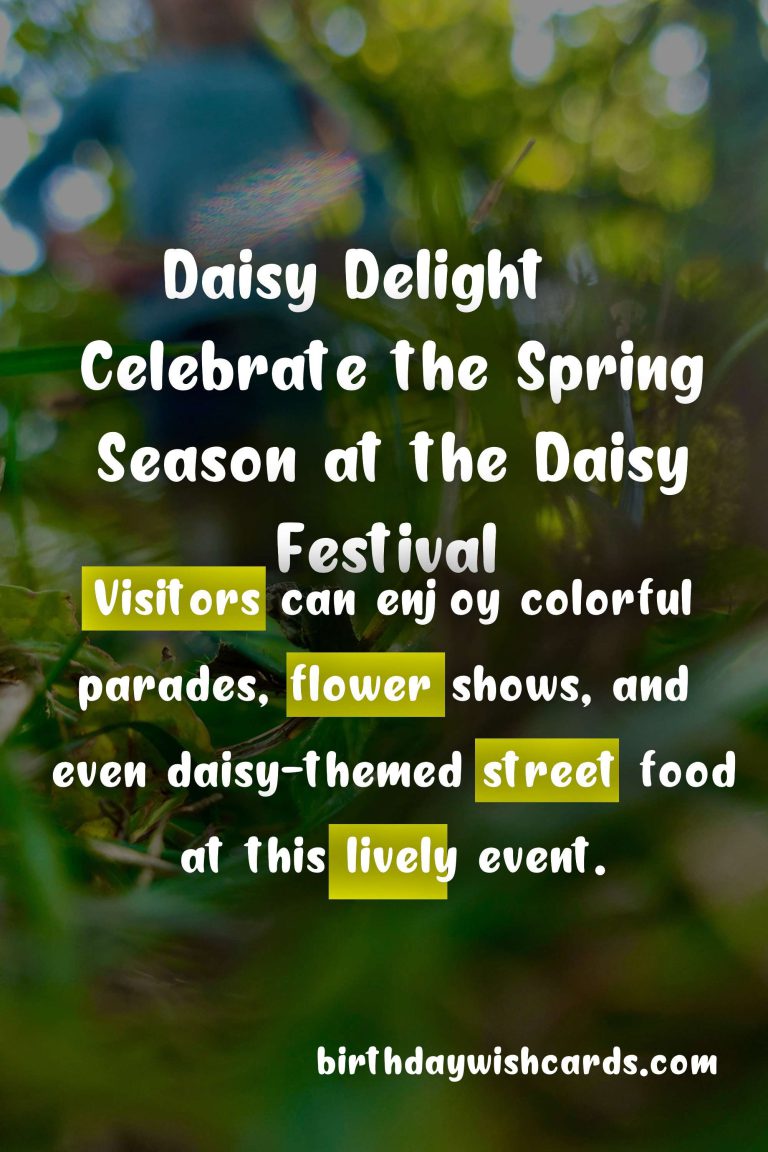 Celebrate the Spring Season with the Joyous Daisy Festival