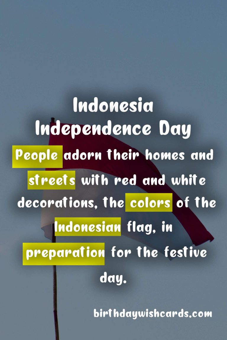Celebrate Independence Day: August 17, with Joy and Pride