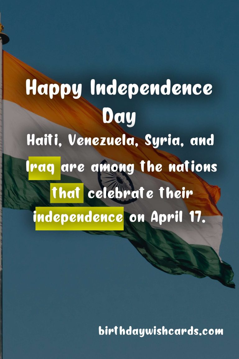 April 17: Independence Day
