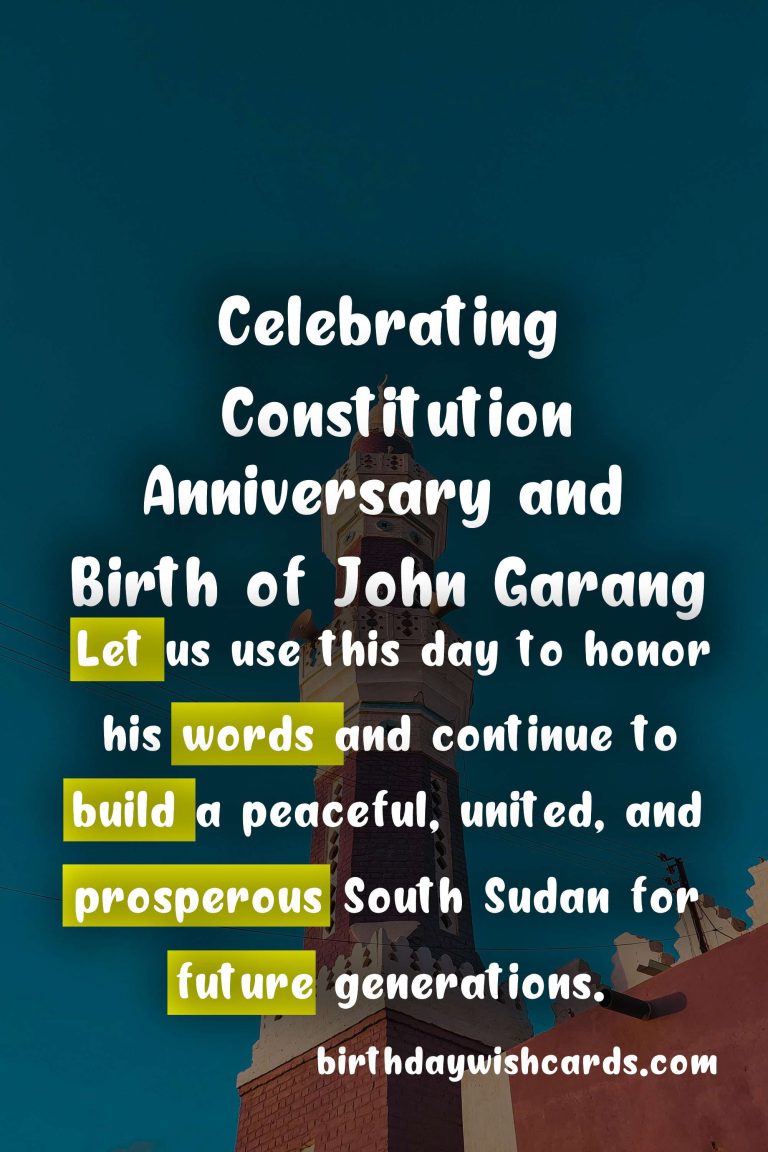 Breaking Barriers: Celebrating Constitution Anniversary and Birth of John Garang