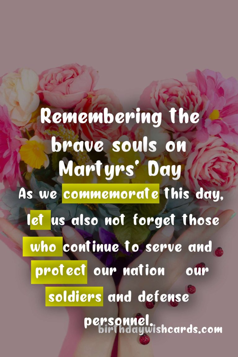 Commemorating Martyrs’ Day: A Day to Honor the Sacrifices of the Brave