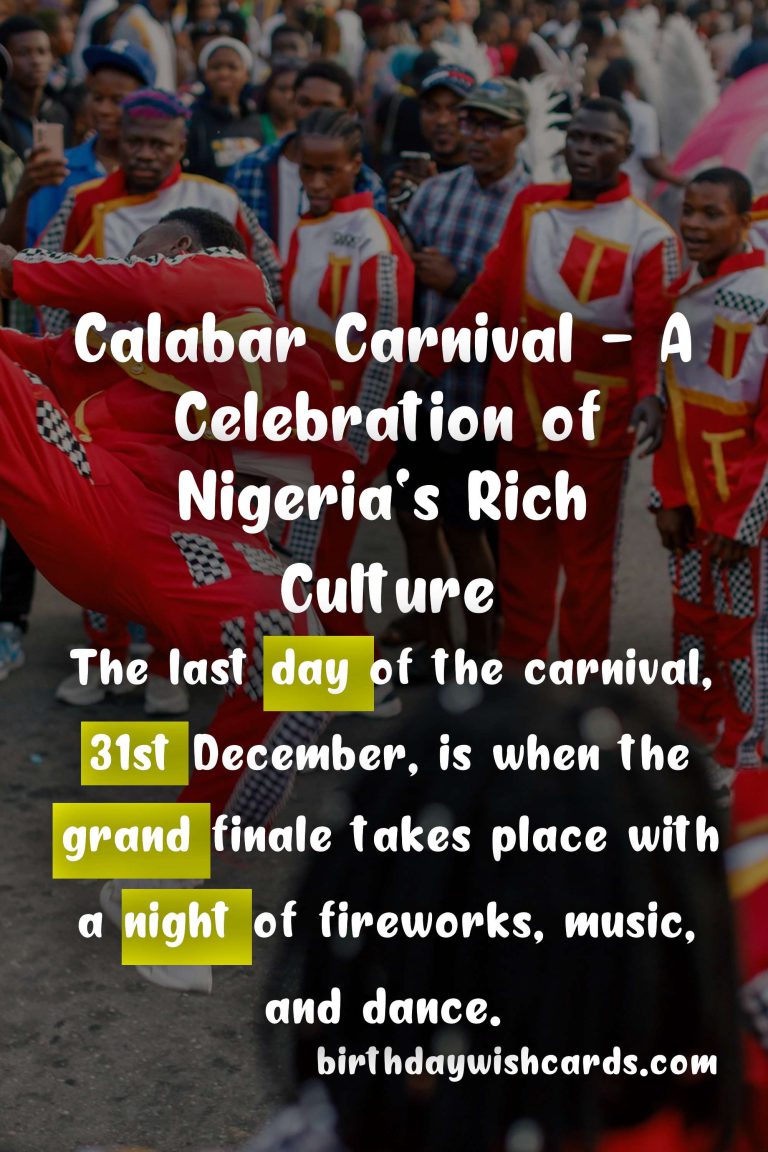Calabar Carnival – Celebrating the Rich Culture and Traditions of Nigeria