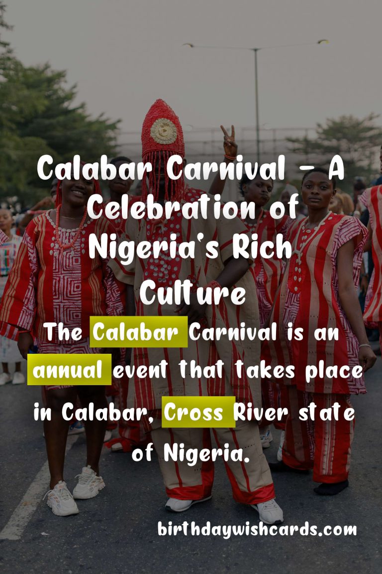 Calabar Carnival - Celebrating the Rich Culture and Traditions of Nigeria