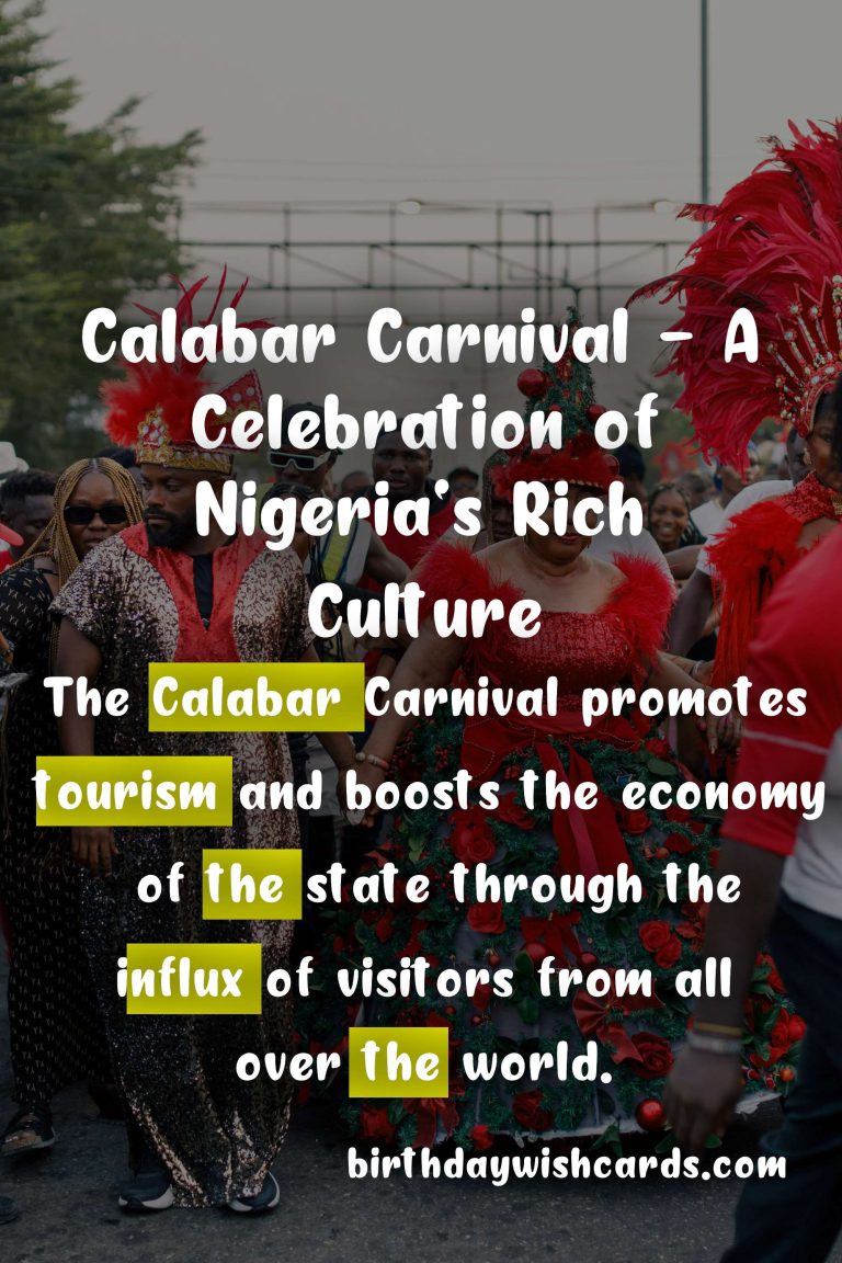 Calabar Carnival - Celebrating the Rich Culture and Traditions of Nigeria