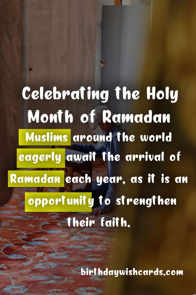 Celebrating the Holy Month of Ramadan: Everything You Need to Know