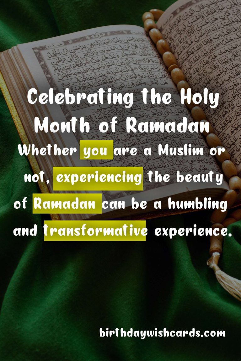 Celebrating the Holy Month of Ramadan: Everything You Need to Know