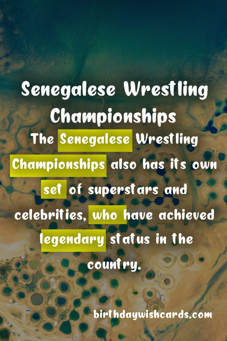 Senegalese Wrestling Championships: A Traditional and Exciting Form of Wrestling