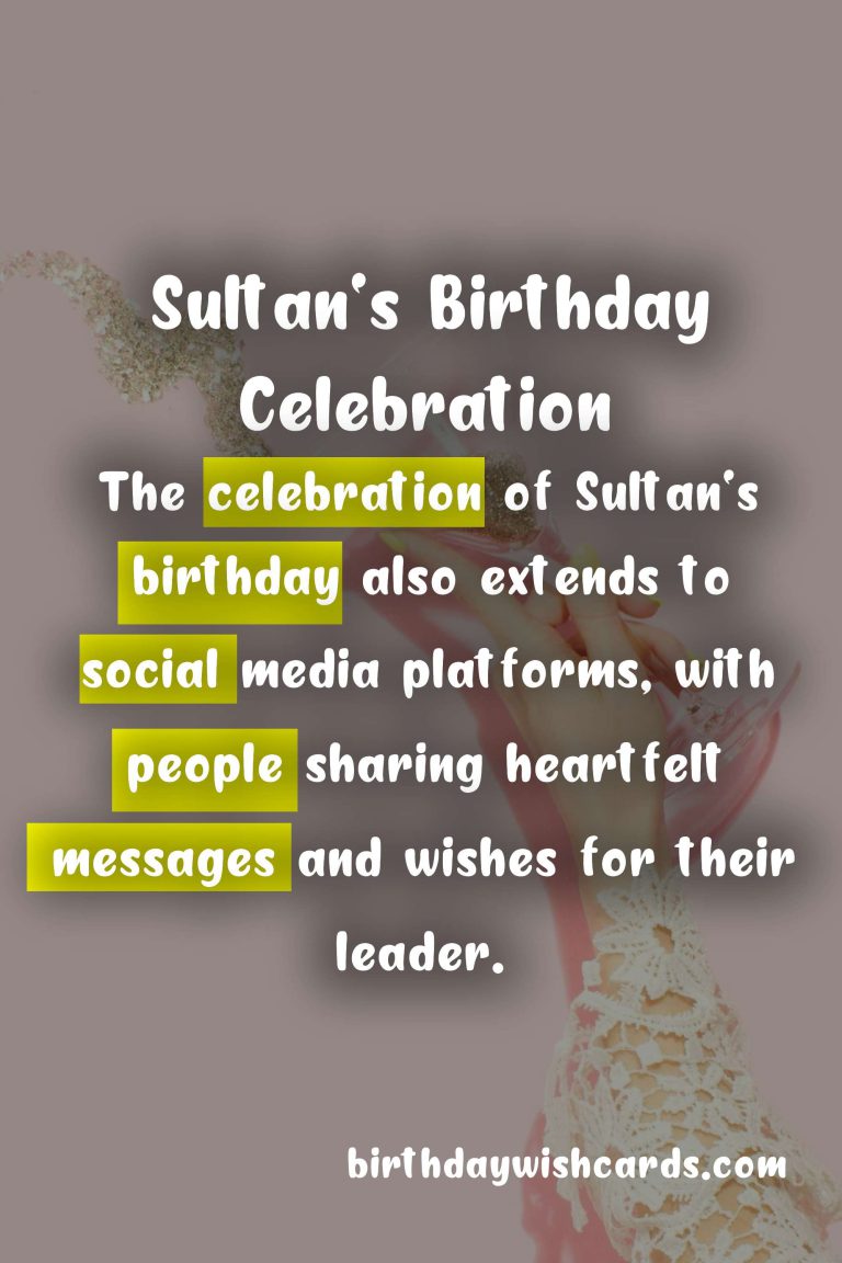 Sultan's Birthday Celebration - November 19th