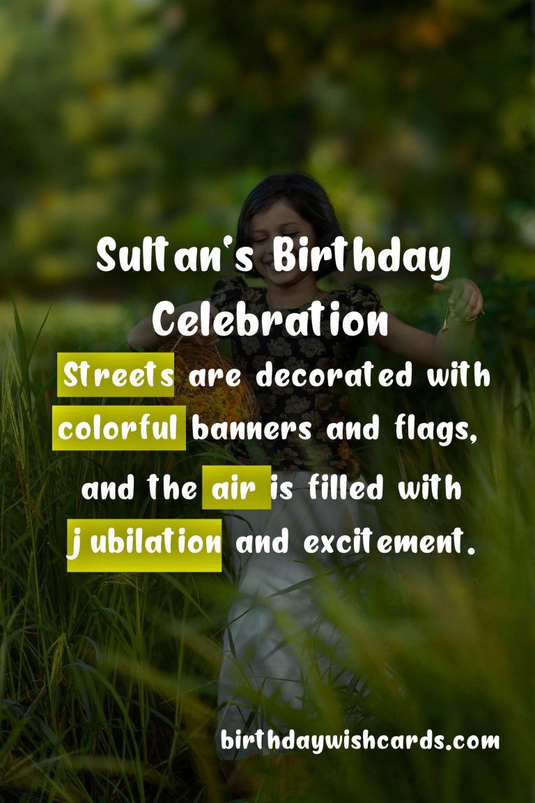 Sultan's Birthday Celebration - November 19th
