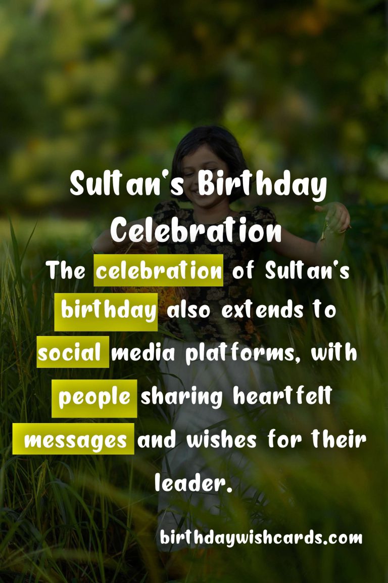 Sultan's Birthday Celebration - November 19th