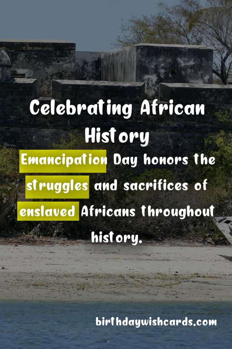 Emancipation Day – Celebrating the End of Slavery