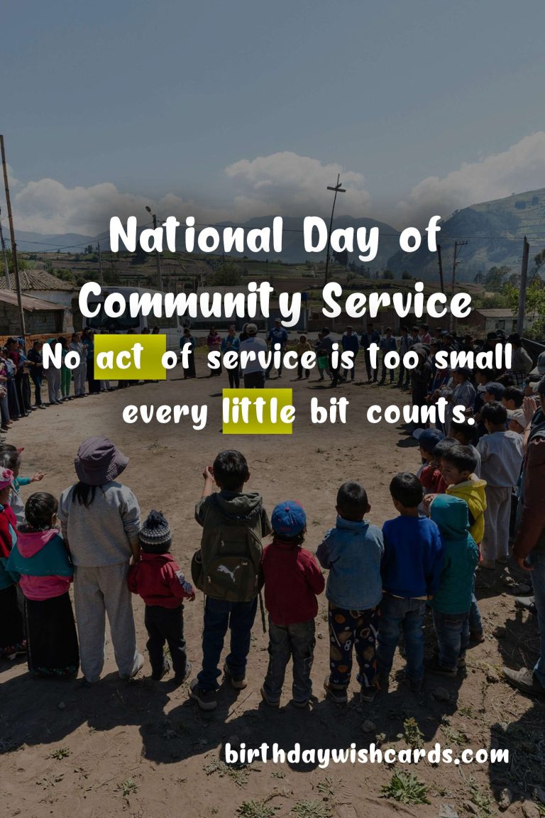 Celebrate National Day of Community Service - first Saturday in August!