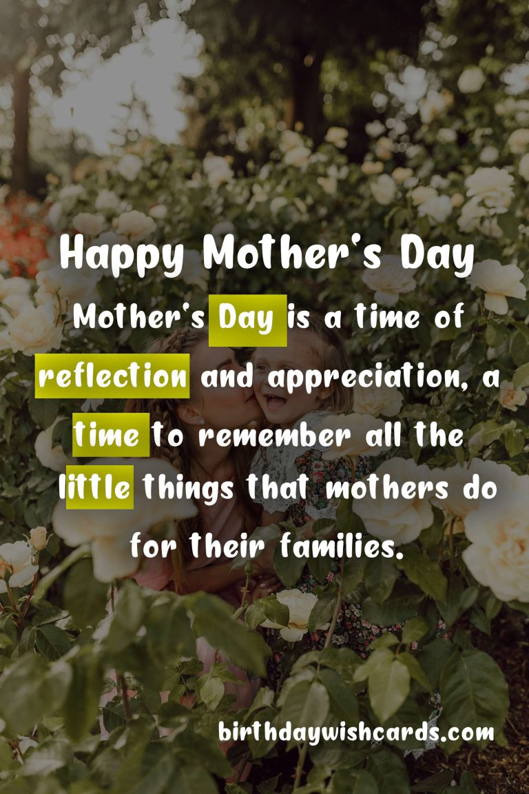 Celebrate Mother’s Day This Year and Every Year on the Second Sunday in May