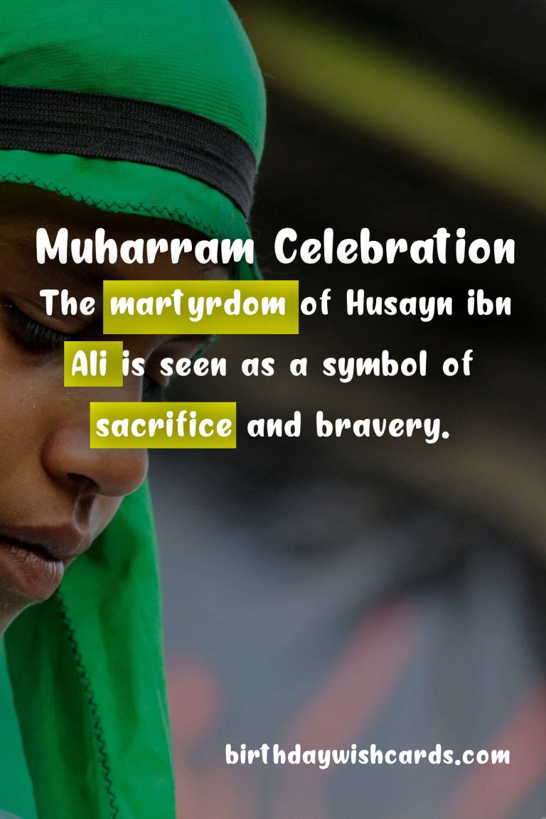 Muharram (Islamic New Year) – August 10th