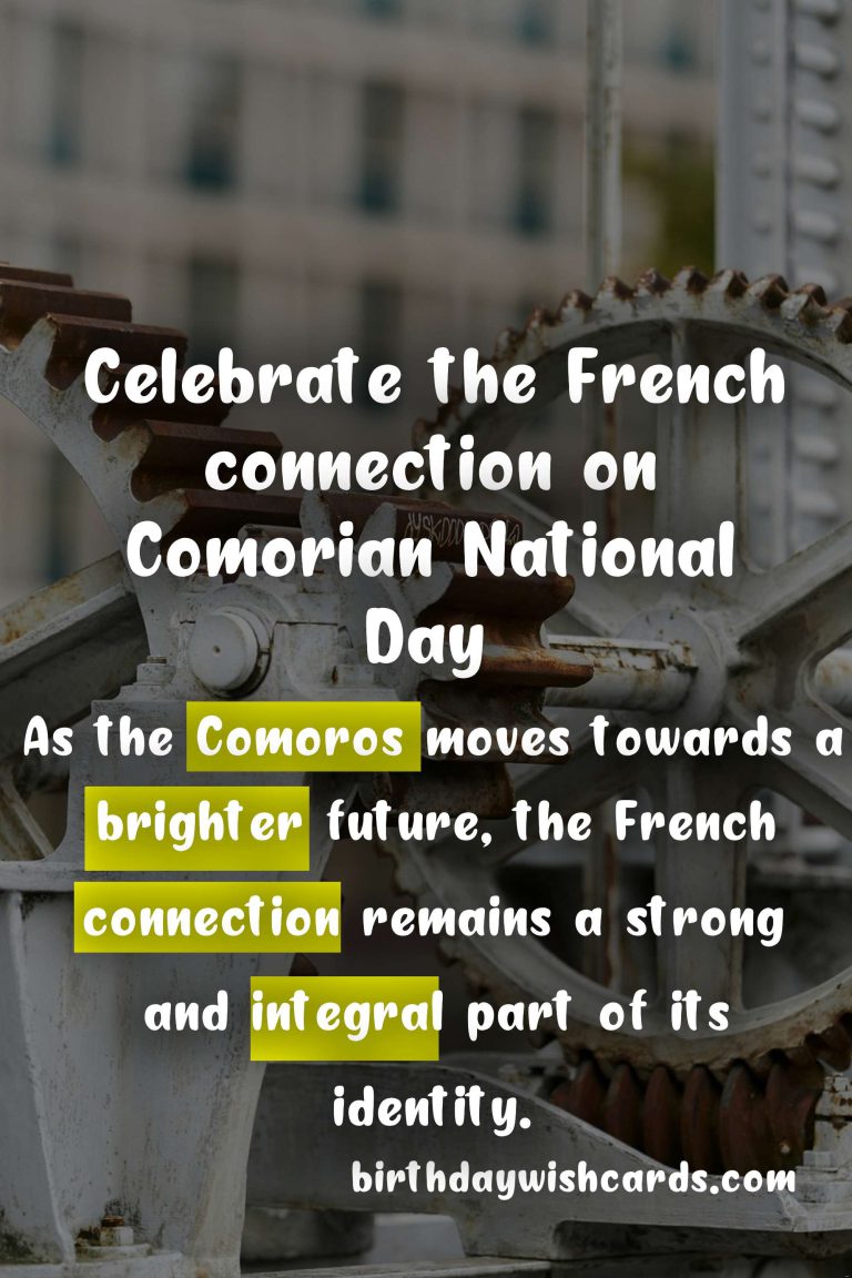 Comorian National Day (Celebrating French Connection) - January 22nd