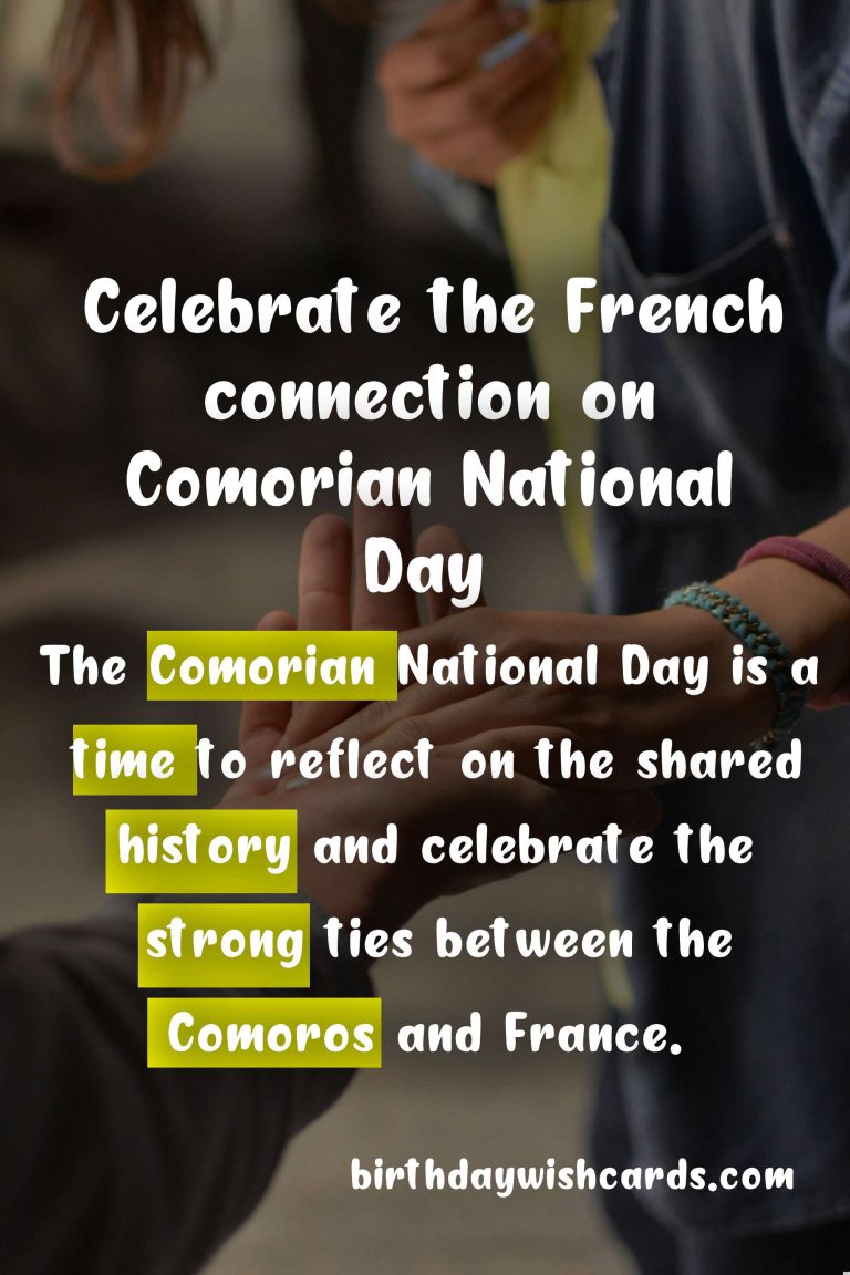 Comorian National Day (Celebrating French Connection) - January 22nd