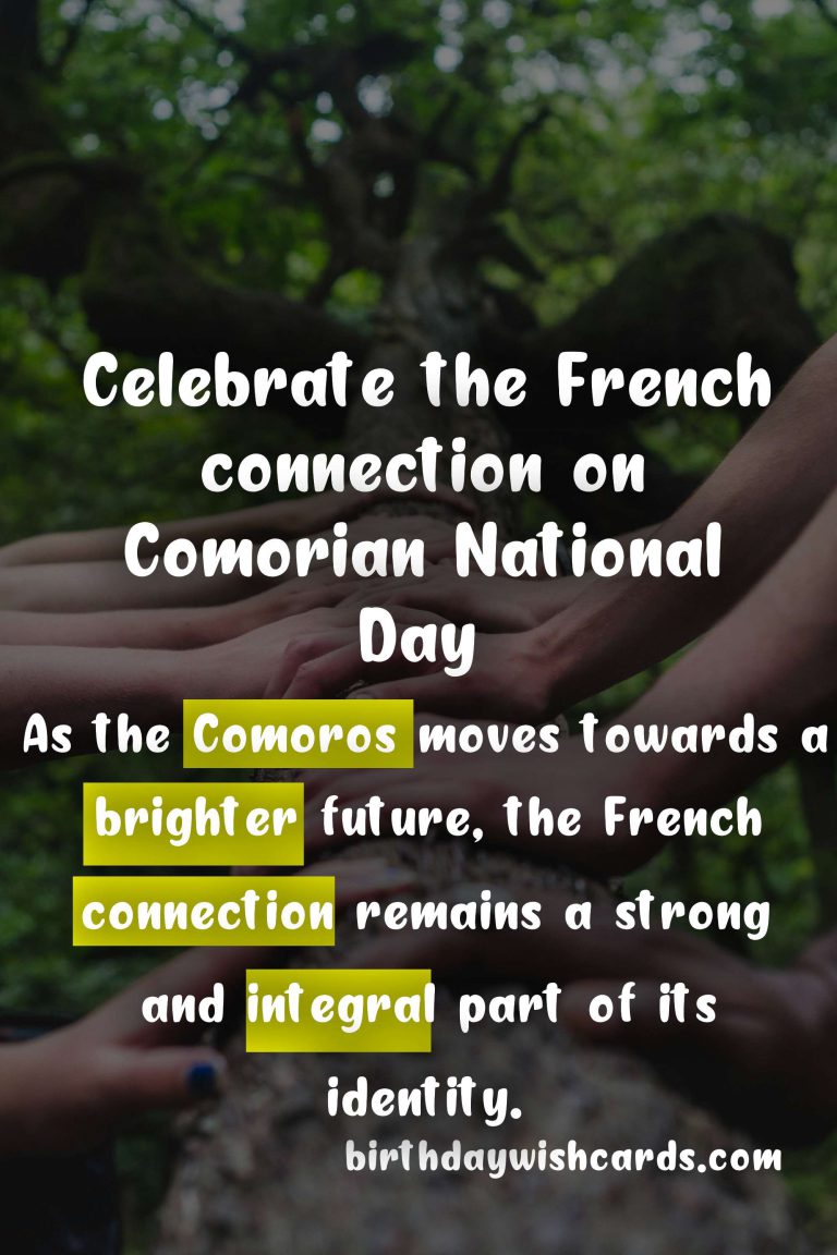 Comorian National Day (Celebrating French Connection) - January 22nd