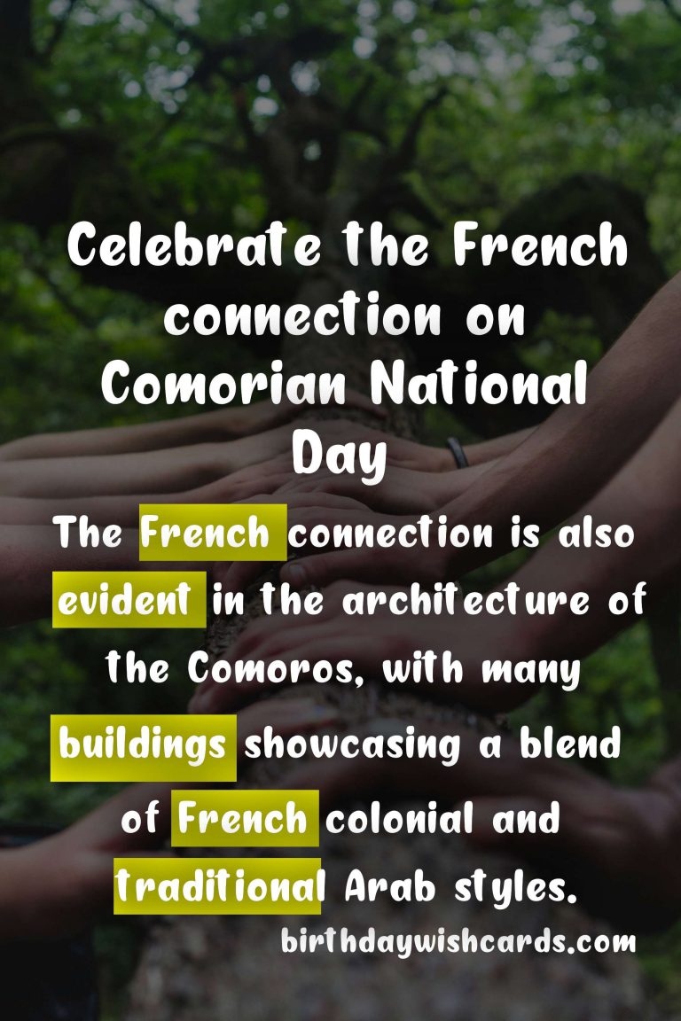Comorian National Day (Celebrating French Connection) - January 22nd
