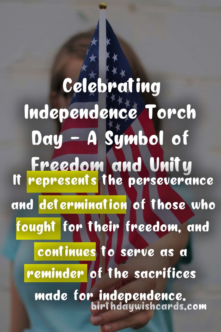Celebrating Independence Torch – A Symbol of Perseverance and Freedom