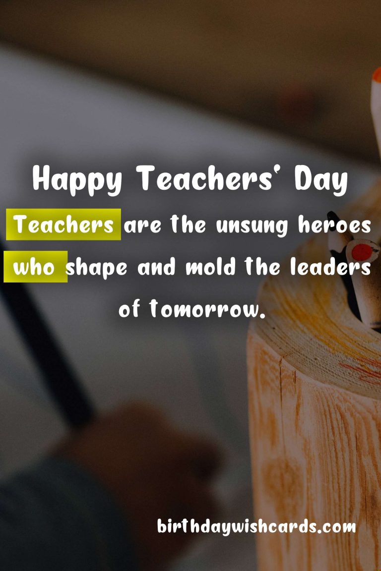 Celebrate Teachers’ Day – A Day to Honor and Show Gratitude to Our Educators