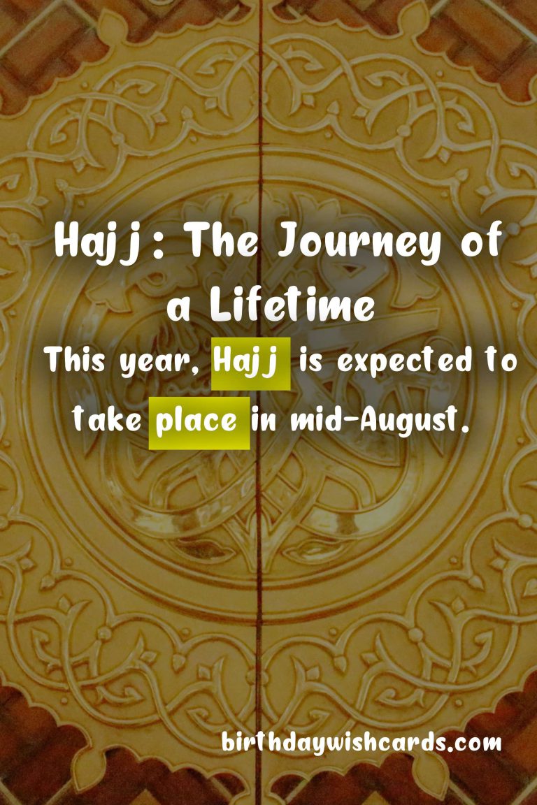 Hajj: The Holy Pilgrimage to Mecca in July or August