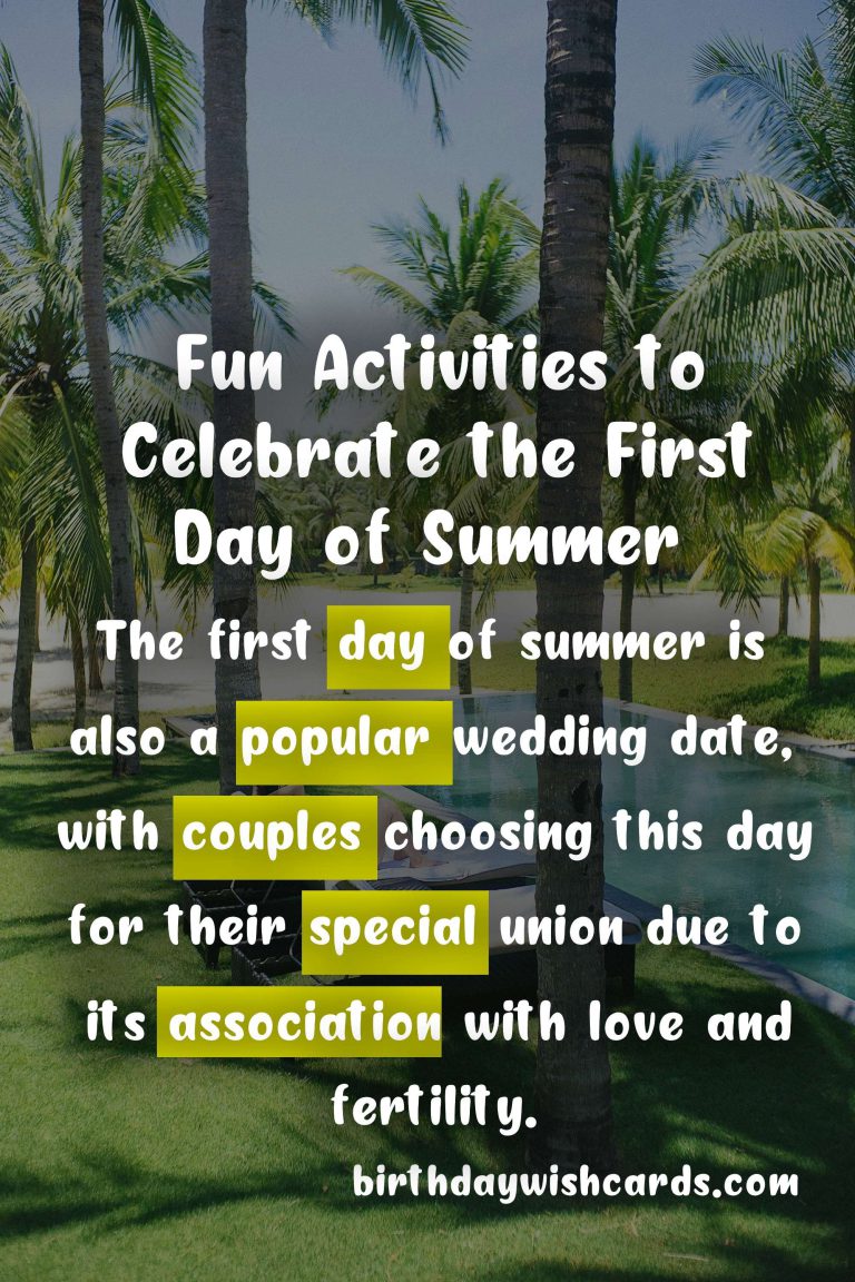 First Day of Summer: An Introduction to the Warm and Sunny Season
