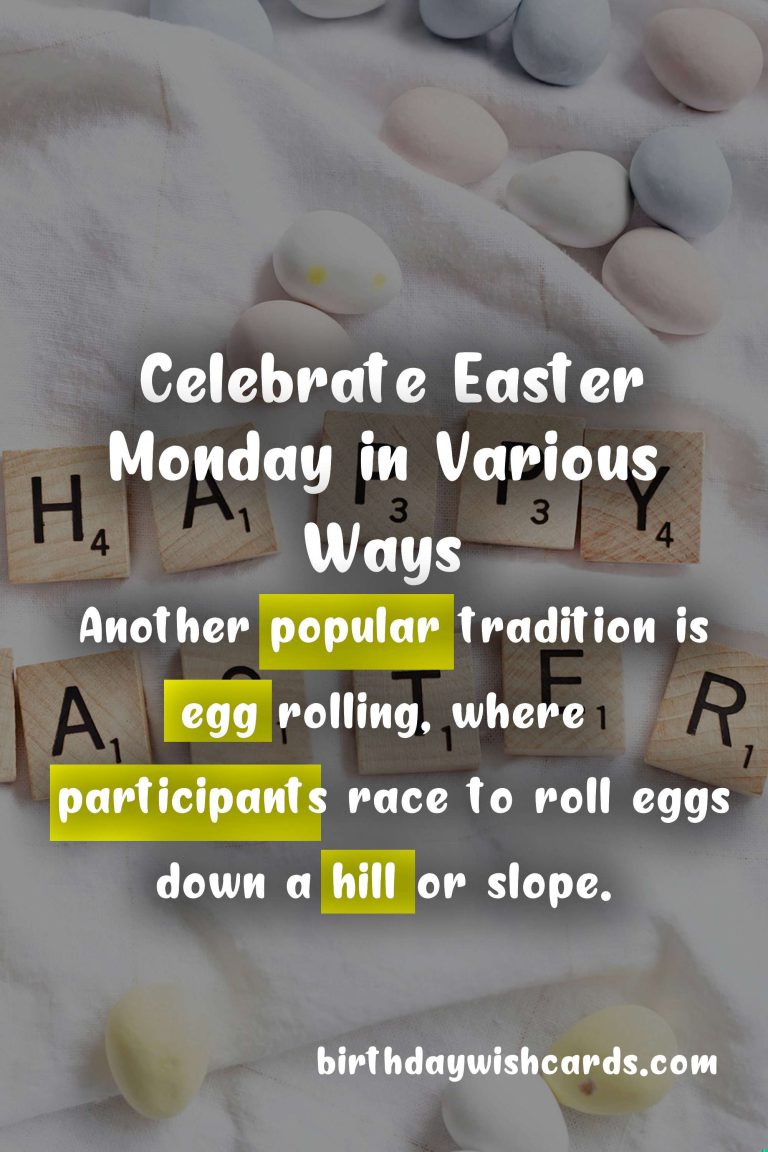 Celebrate Easter Monday in Various Ways