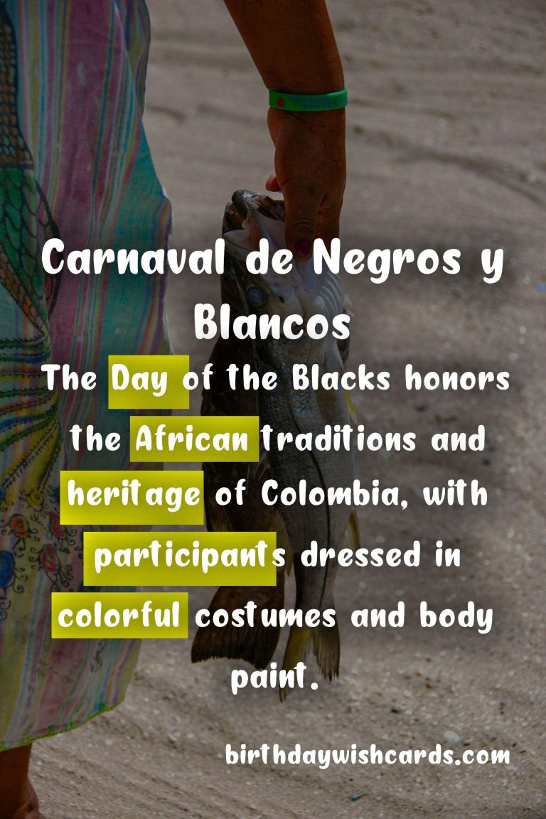 Carnaval de Negros y Blancos – Celebrating the Rich Culture and Tradition of Colombia