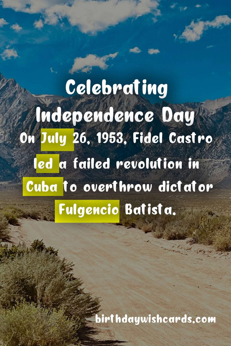 Celebrating Independence Day – July 26