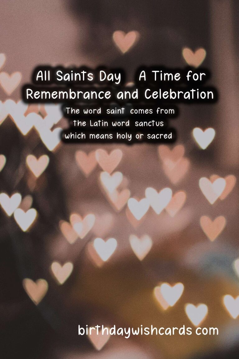 All Saints Day - Honoring the Saints and Celebrating November 2