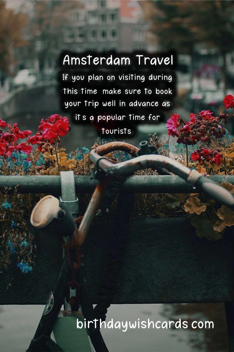 Amsterdam Birthday Wishes: Charm from the Canals and Tulips
