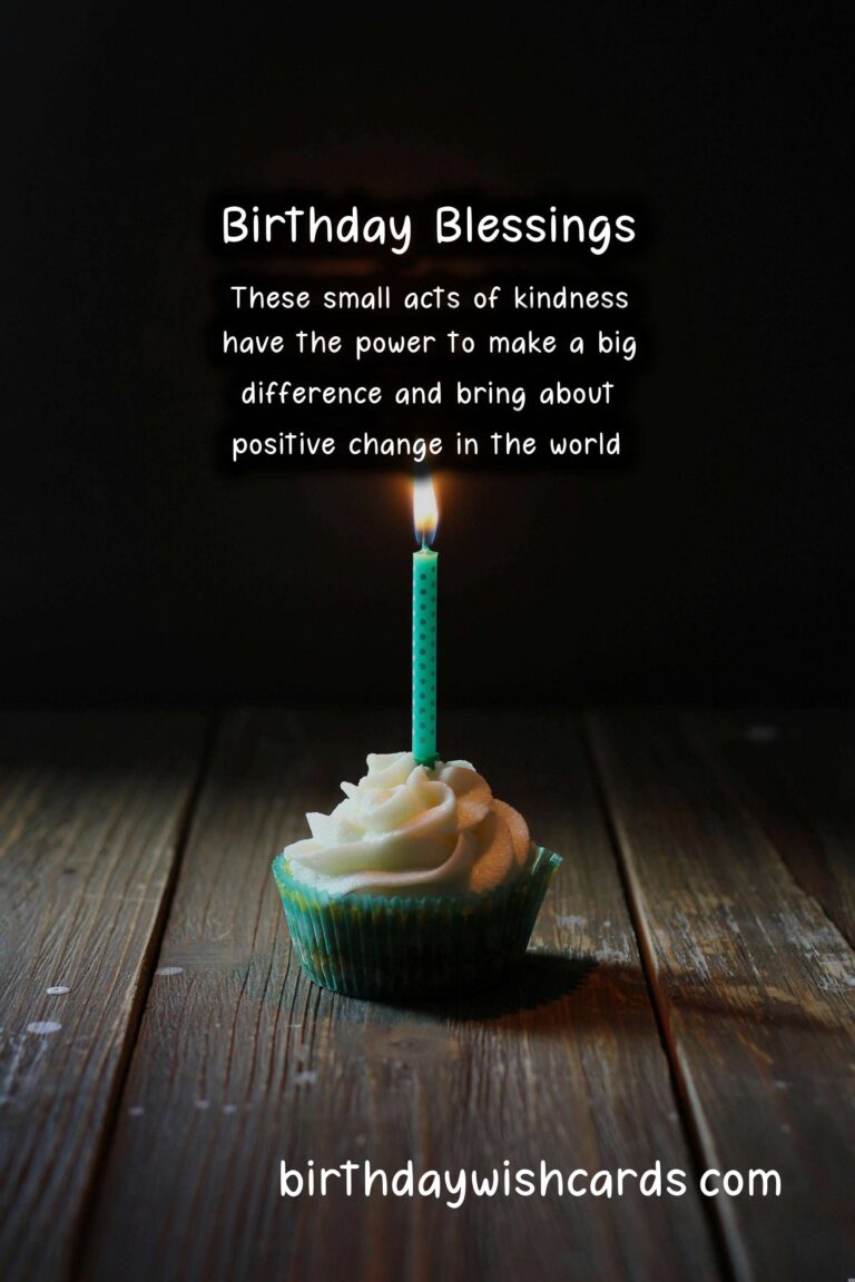 Birthday Blessings: Sharing Kindness with Others