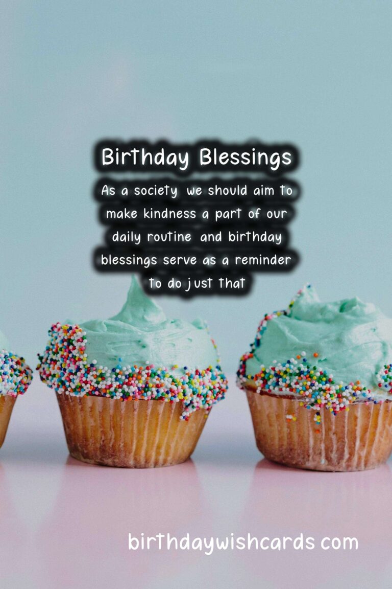 Birthday Blessings: Sharing Kindness with Others