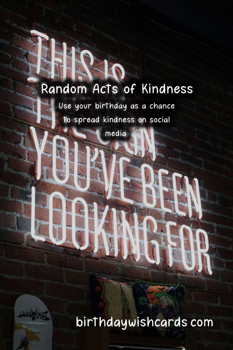Birthday Kindness: Making the World a Better Place
