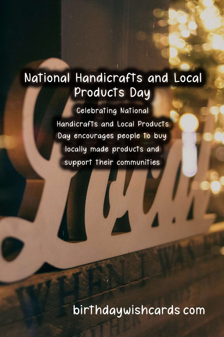 Celebrate National Handicrafts and Local Products Day on December 20