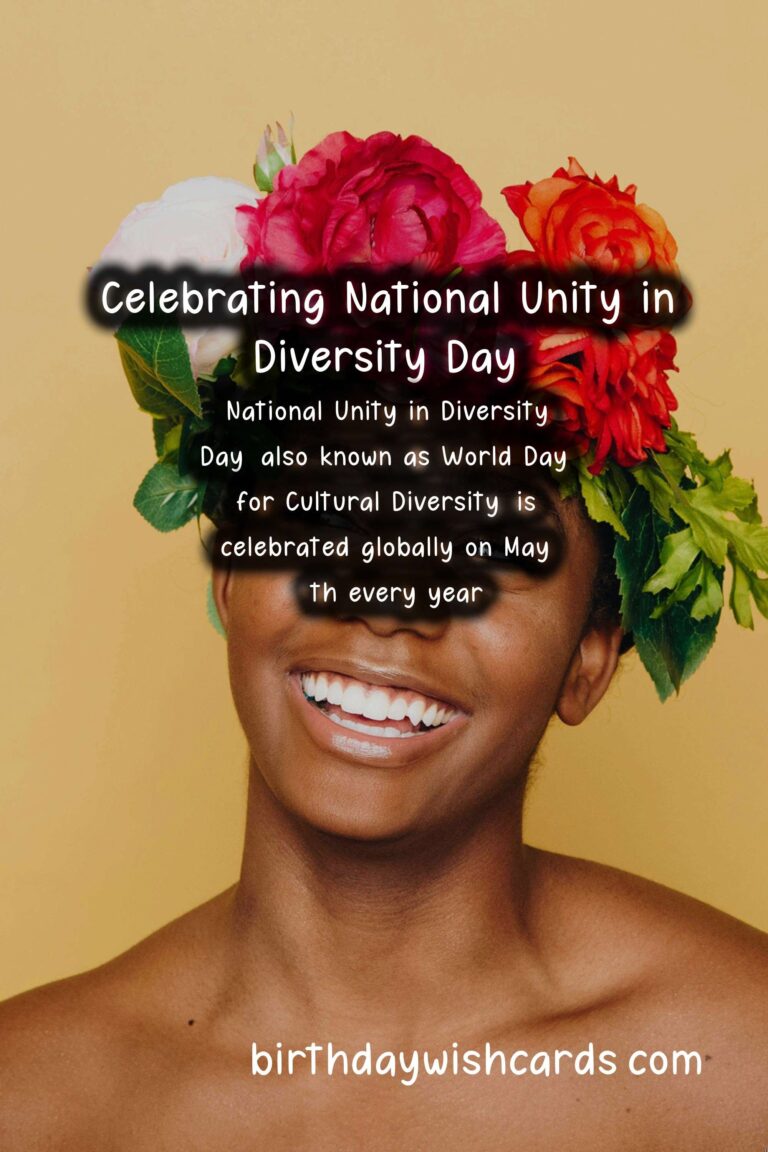 Celebrate National Unity in Diversity Day - May 20 with Joy and Harmony