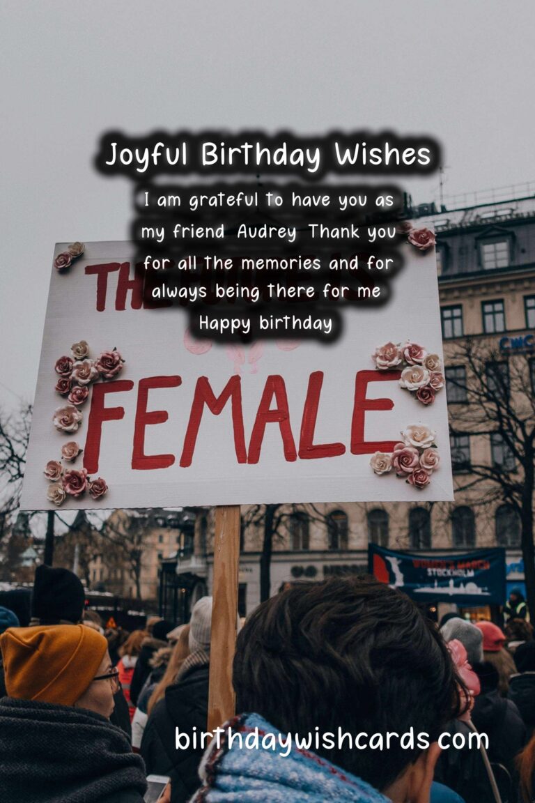 Celebrating Audrey’s Birthday: Joyful Wishes and Lovely Images