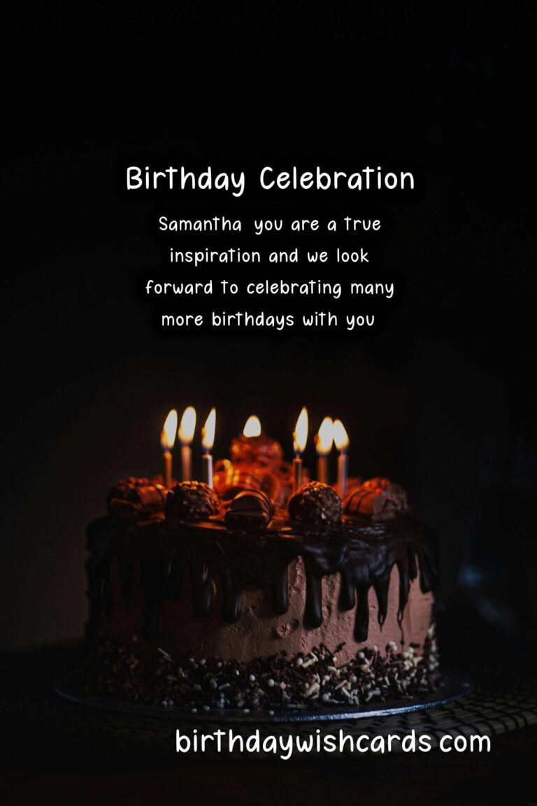 Celebrating Samantha's Birthday: Delightful Wishes and Lovely Images