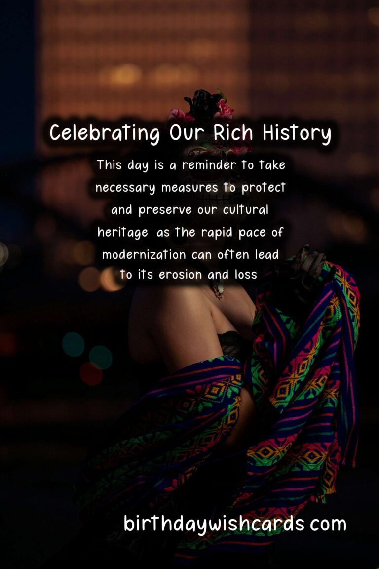 Cultural Heritage Day – Celebrating and Preserving Our Rich History