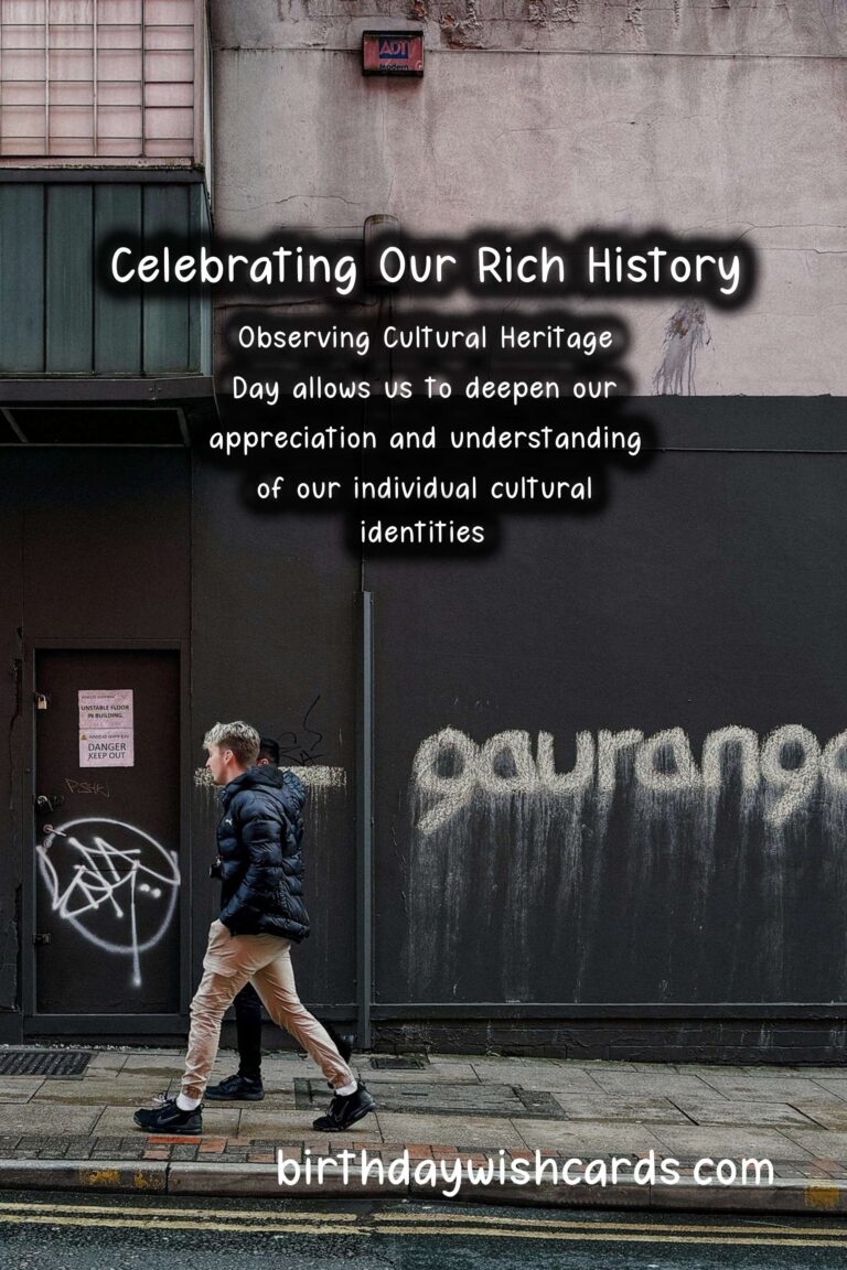 Cultural Heritage Day – Celebrating and Preserving Our Rich History
