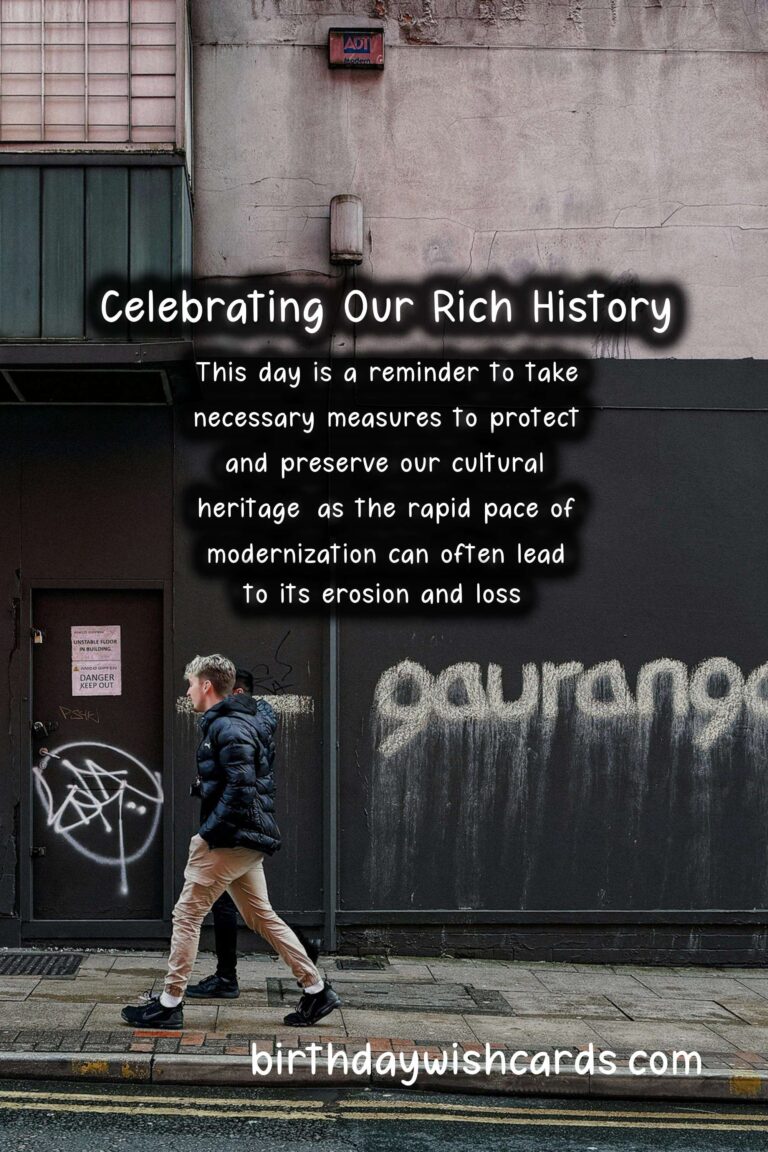 Cultural Heritage Day – Celebrating and Preserving Our Rich History