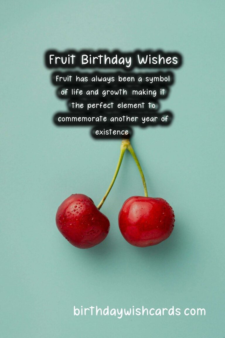 Fruit Birthday Wishes: Fresh Celebrations and Delicious Diversity