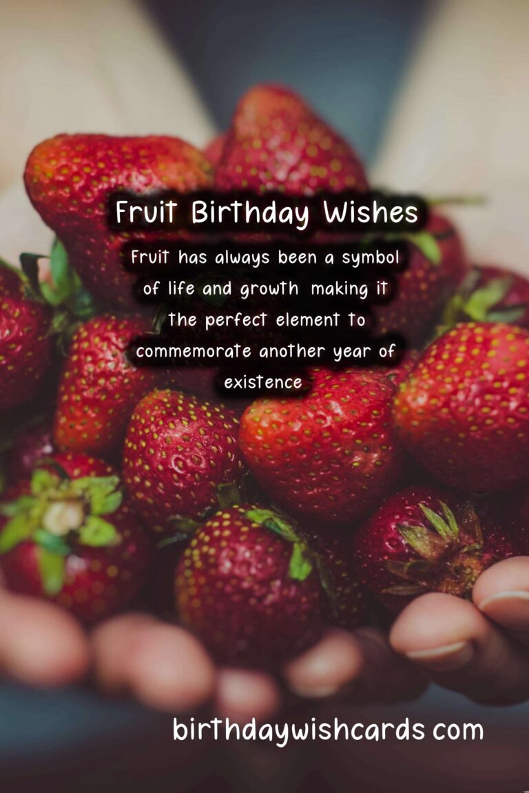 Fruit Birthday Wishes: Fresh Celebrations and Delicious Diversity
