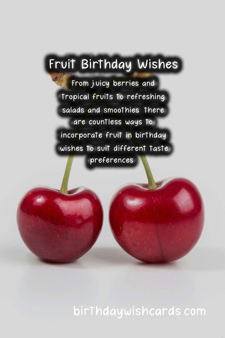 Fruit Birthday Wishes: Fresh Celebrations and Delicious Diversity