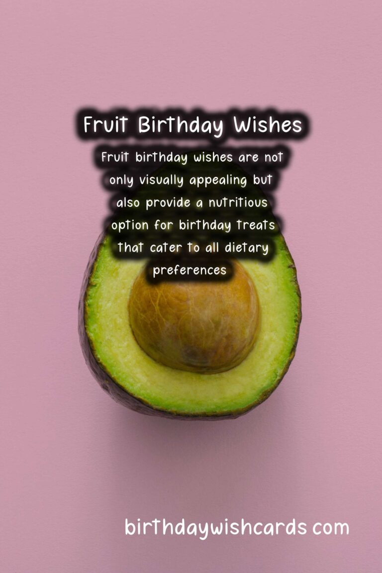 Fruit Birthday Wishes: Fresh Celebrations and Delicious Diversity