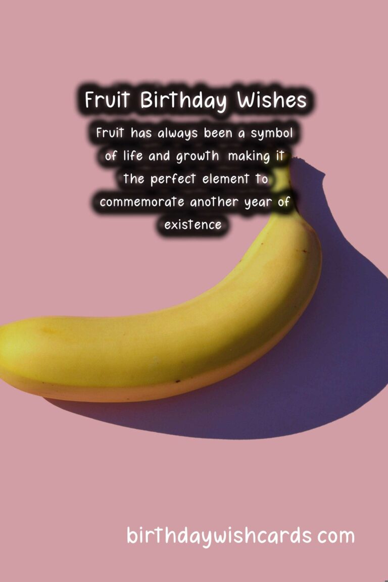 Fruit Birthday Wishes: Fresh Celebrations and Delicious Diversity