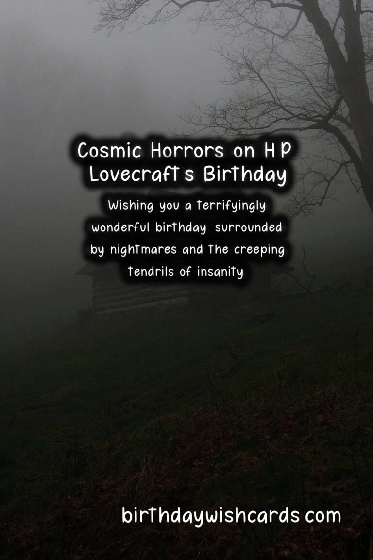 H.P. Lovecraft Birthday Wishes: Eldritch Quotes and Cosmic Horrors