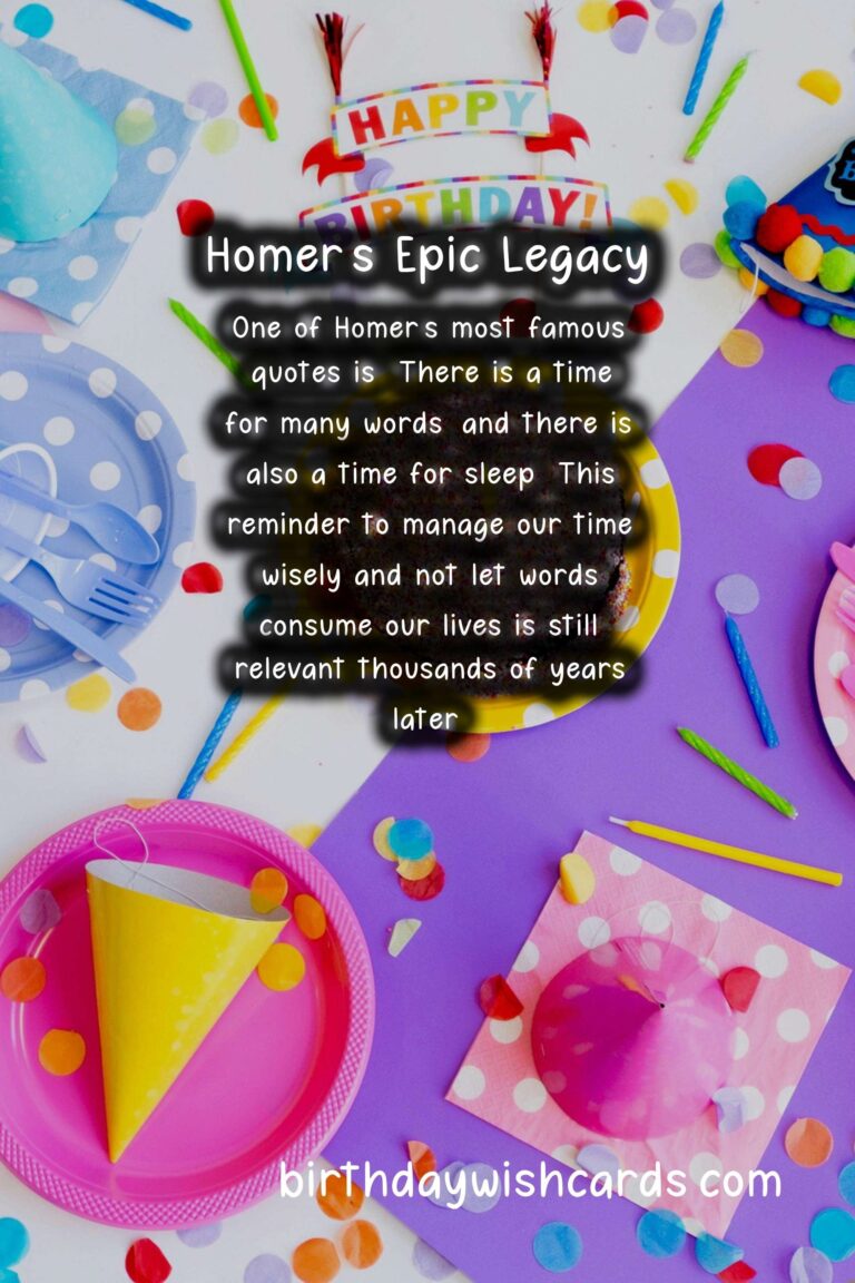 Homer Birthday Wishes: Epic Quotes and Mythological Glory
