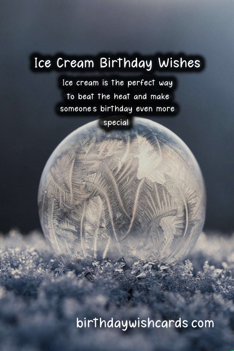 Ice Cream Birthday Wishes: Cool Celebrations and Sweet Surprises