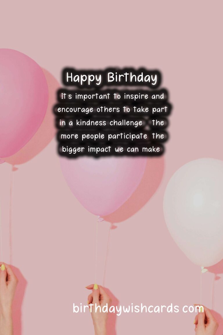 Kindness Challenge: Inspiring Others on Your Birthday